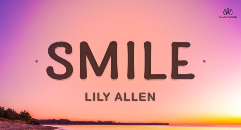 Smile Lyrics Lily Allen