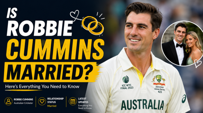 Is Robbie Cummins Married Is Robbie Cummins Married